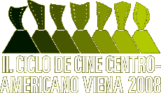 II. Ciclo de Cine Centroamericano - Viena 2008