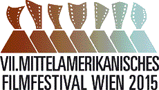 VII. Mittelamerikanisches Filmfestival - Wien 2015